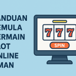 Panduan Pemula Slot Online